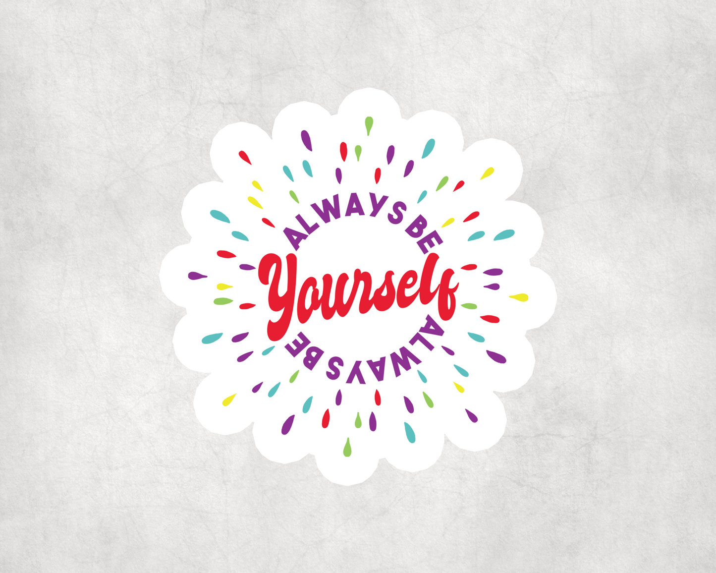 2 x Always Be Yourself Positive Motivational Scrapbook Sticker Stickers Laptop