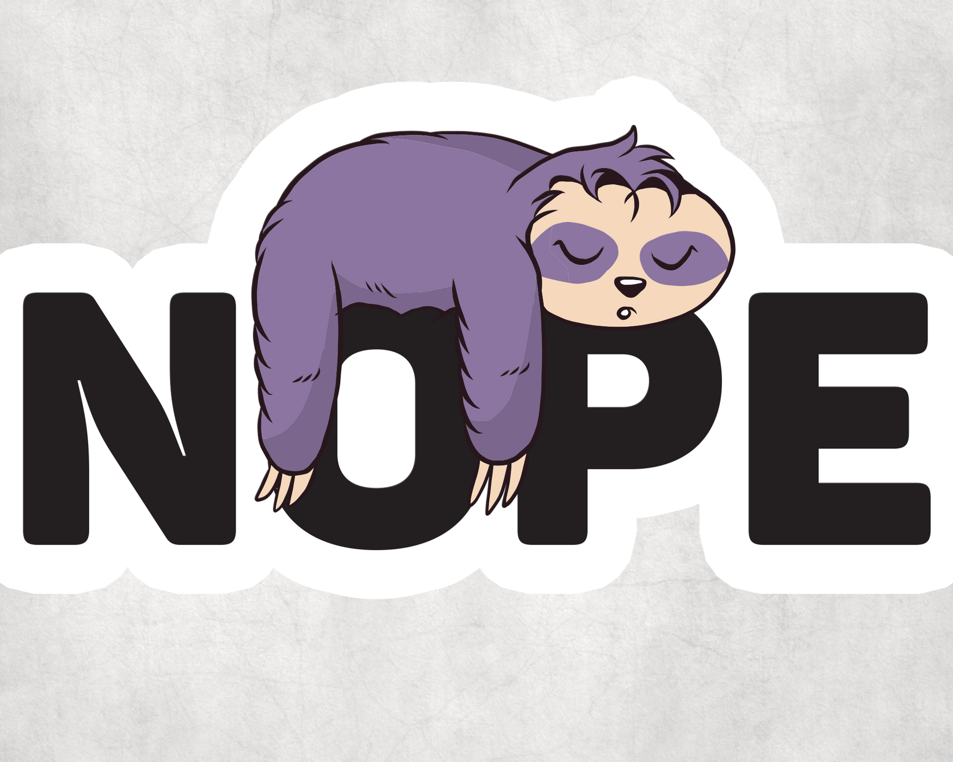 2 x Sloth Nope Funny Lazy Sticker Laptop Indoor Tablet Decals